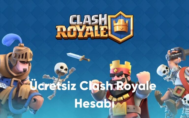 Ücretsiz Clash Royale Hesabı